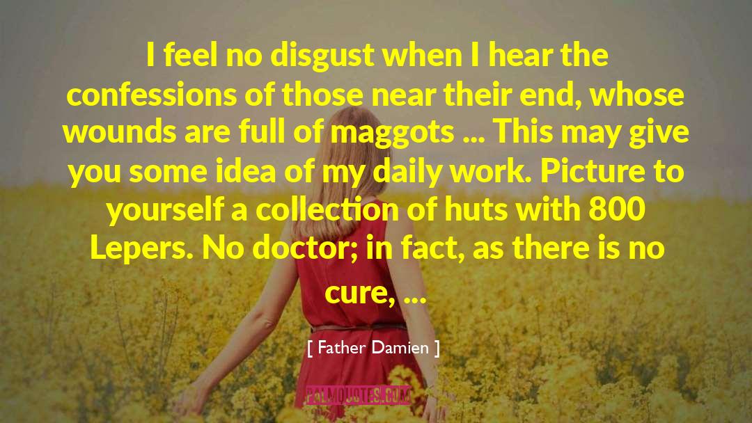 Daily Work quotes by Father Damien