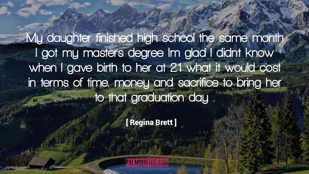 Daim High quotes by Regina Brett