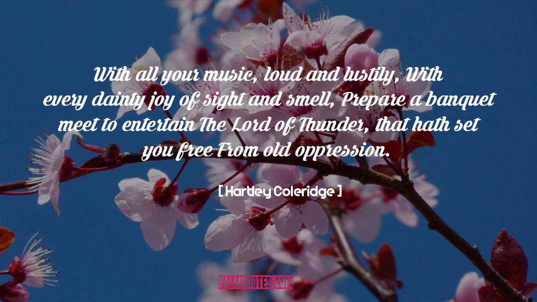 Dainty quotes by Hartley Coleridge