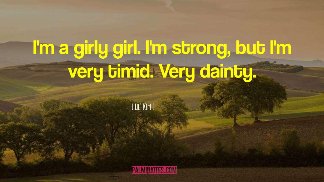 Dainty quotes by Lil' Kim