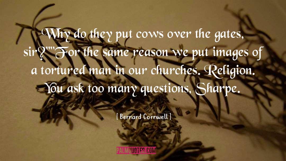 Dairy Cows quotes by Bernard Cornwell