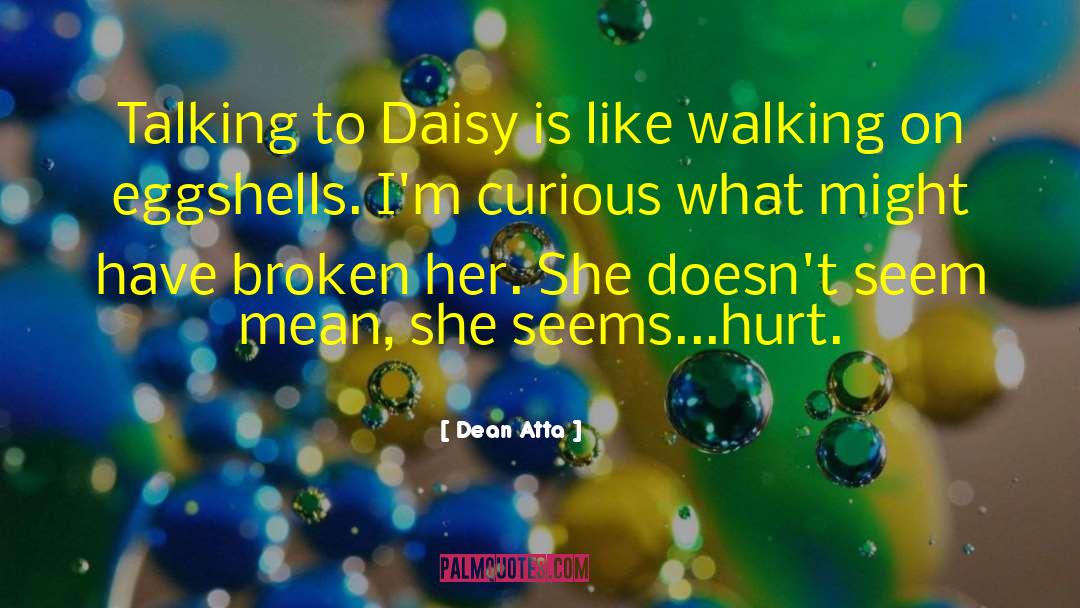 Daisy Bowman quotes by Dean Atta