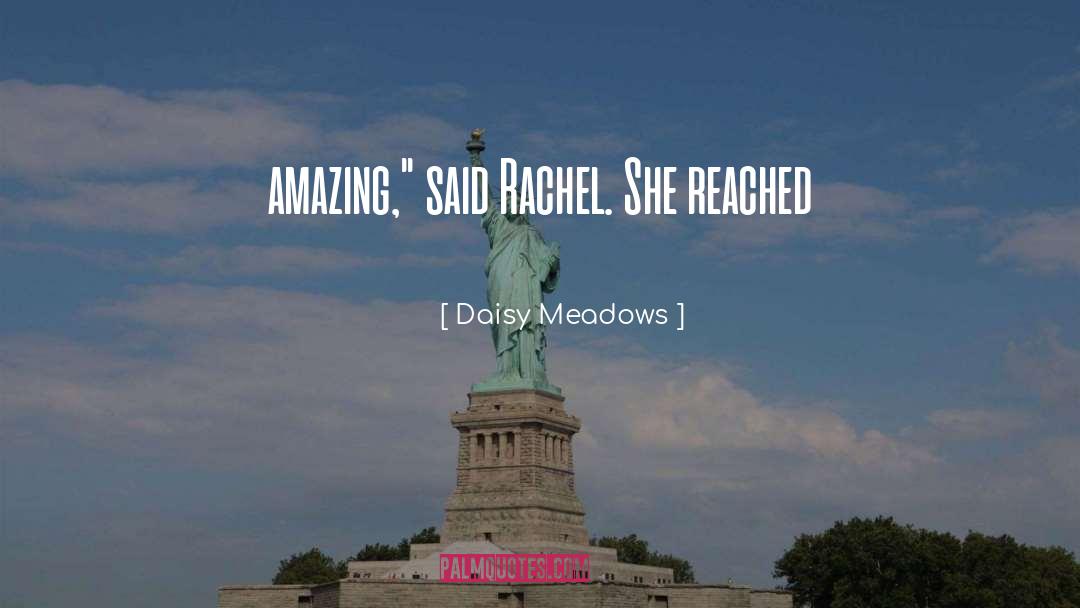 Daisy Meadows quotes by Daisy Meadows