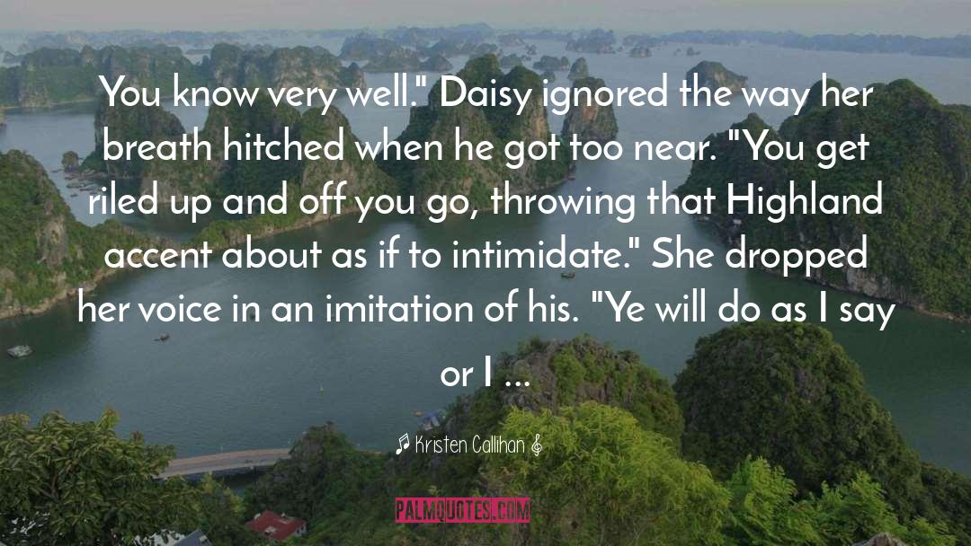 Daisy quotes by Kristen Callihan