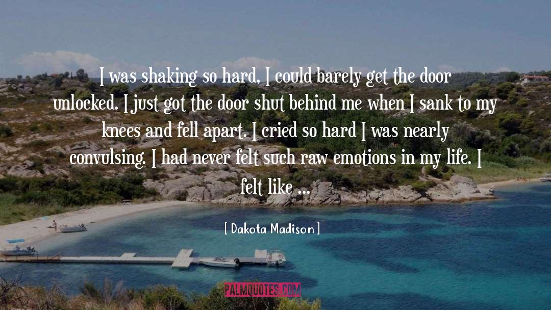 Dakota quotes by Dakota Madison