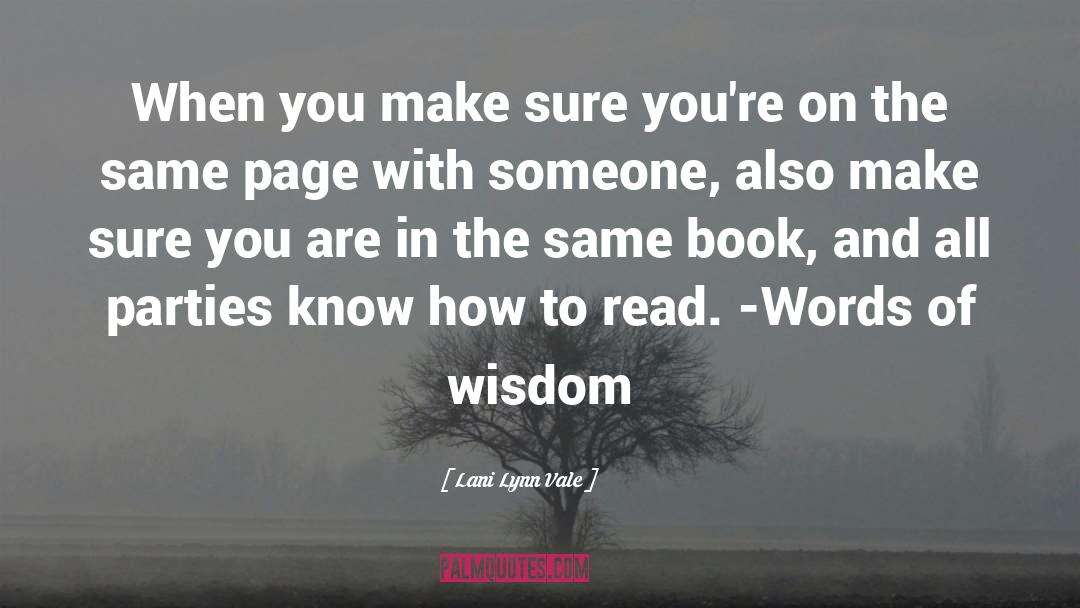 Dalai Lamas Book Of Wisdom quotes by Lani Lynn Vale