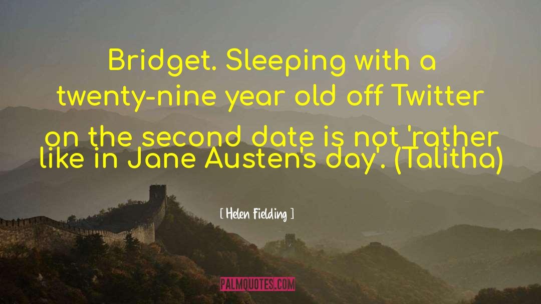 Dalay Sleeping quotes by Helen Fielding
