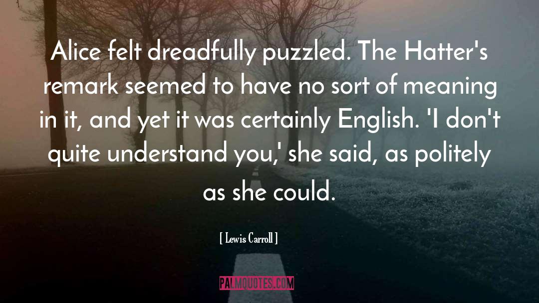 Daldal In English quotes by Lewis Carroll