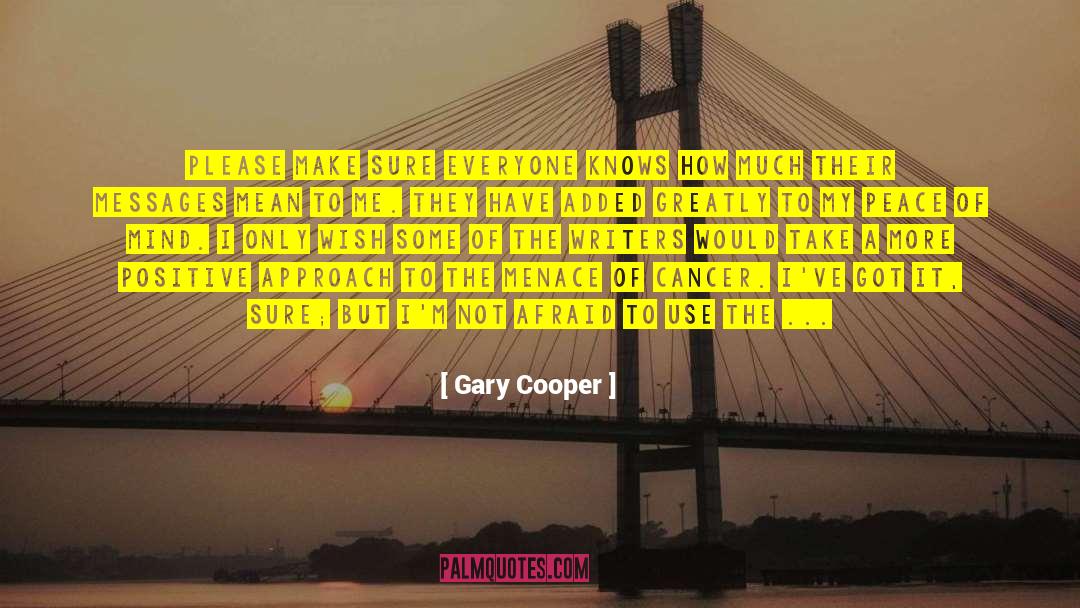 Dale Cooper quotes by Gary Cooper