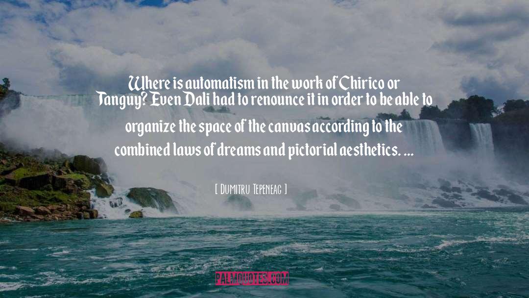 Dali quotes by Dumitru Tepeneag