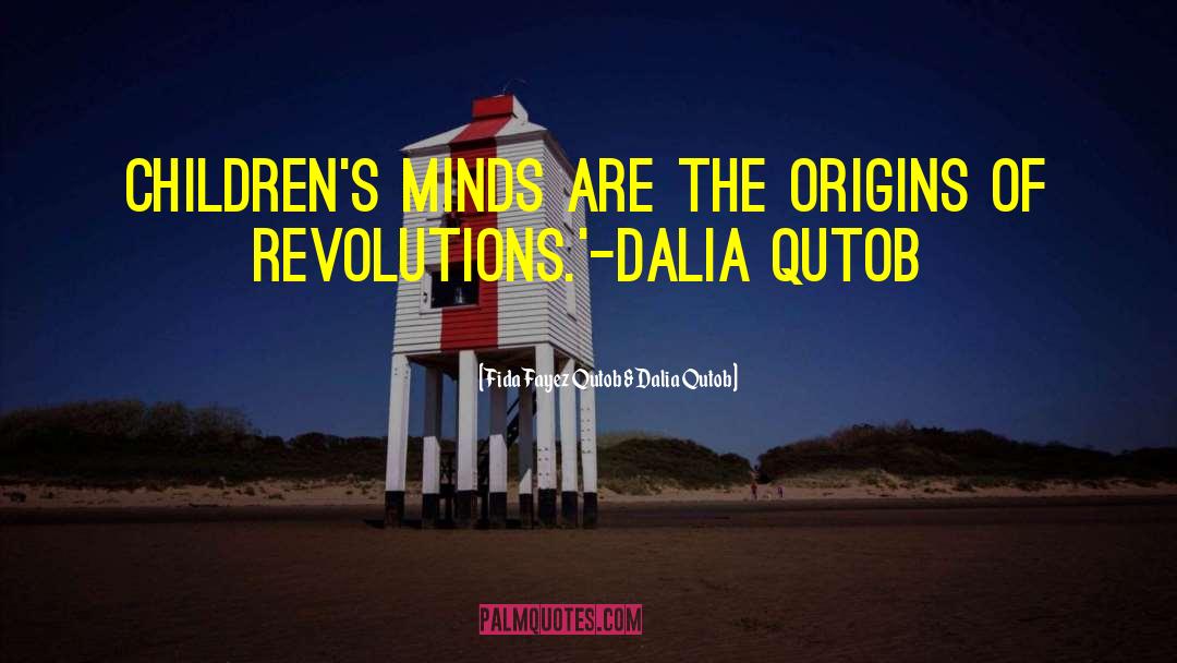 Dalia Sofer quotes by Fida Fayez Qutob & Dalia Qutob