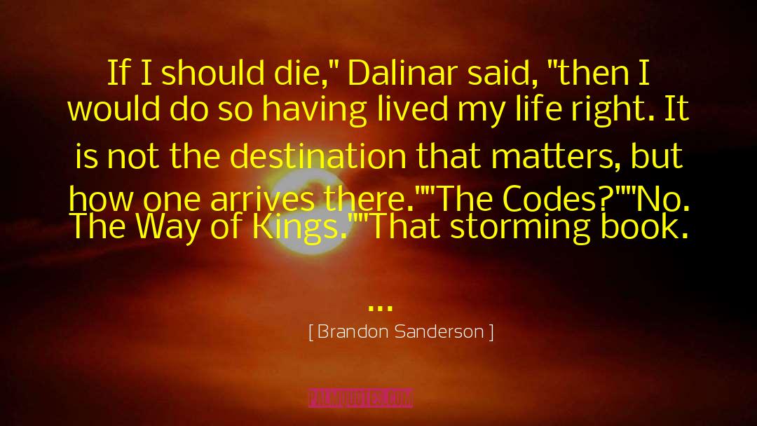 Dalinar Kholin quotes by Brandon Sanderson