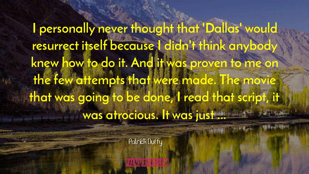 Dallas Bines quotes by Patrick Duffy