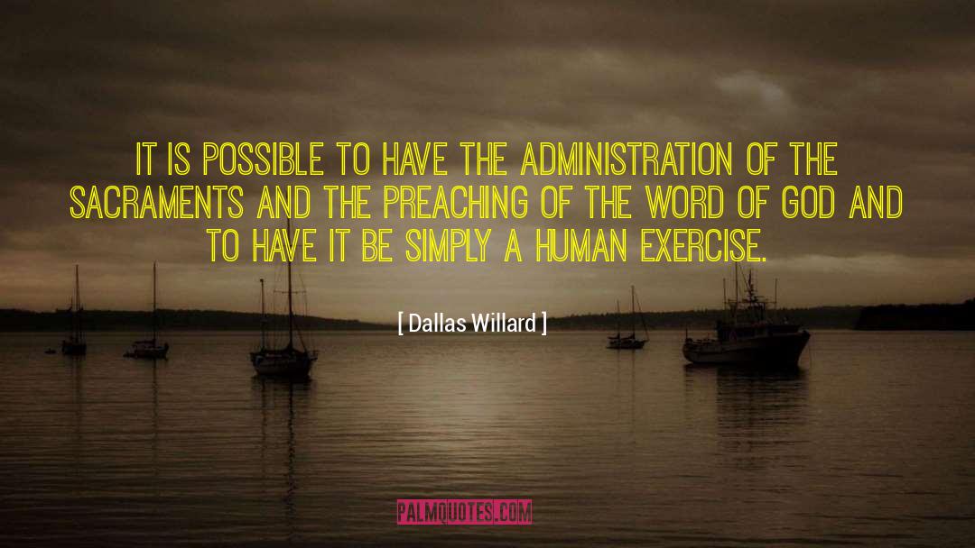 Dallas Bines quotes by Dallas Willard