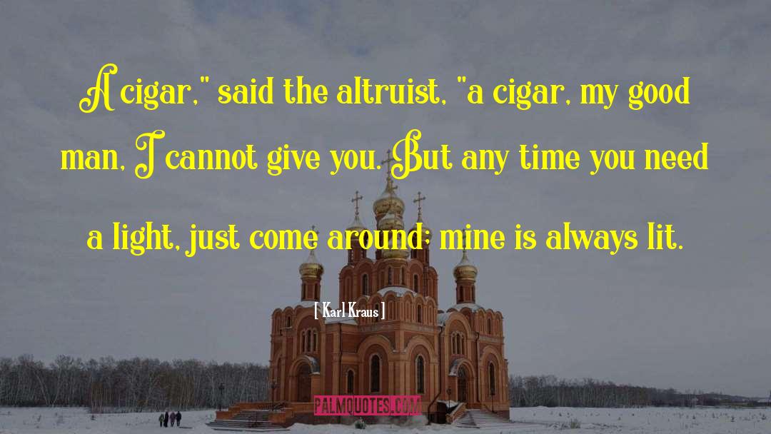 Daluz Cigar quotes by Karl Kraus
