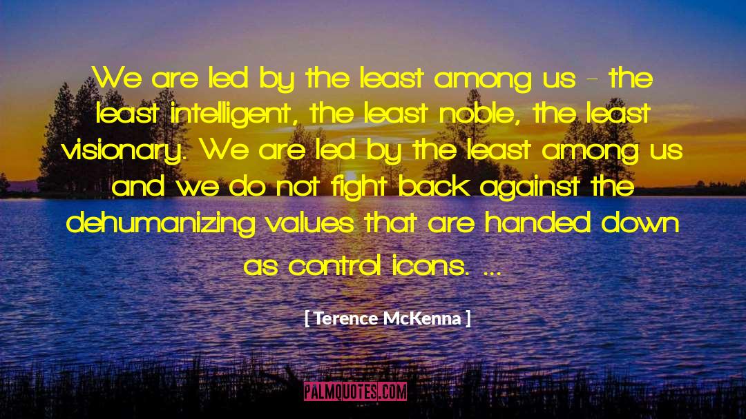 Damage Control quotes by Terence McKenna