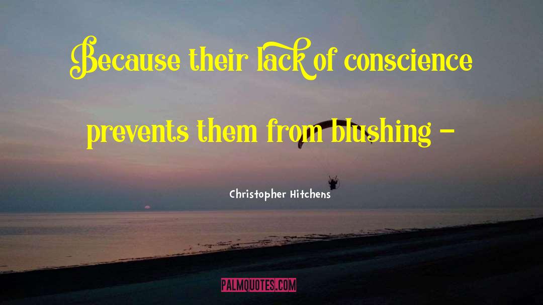Damaged Conscience quotes by Christopher Hitchens