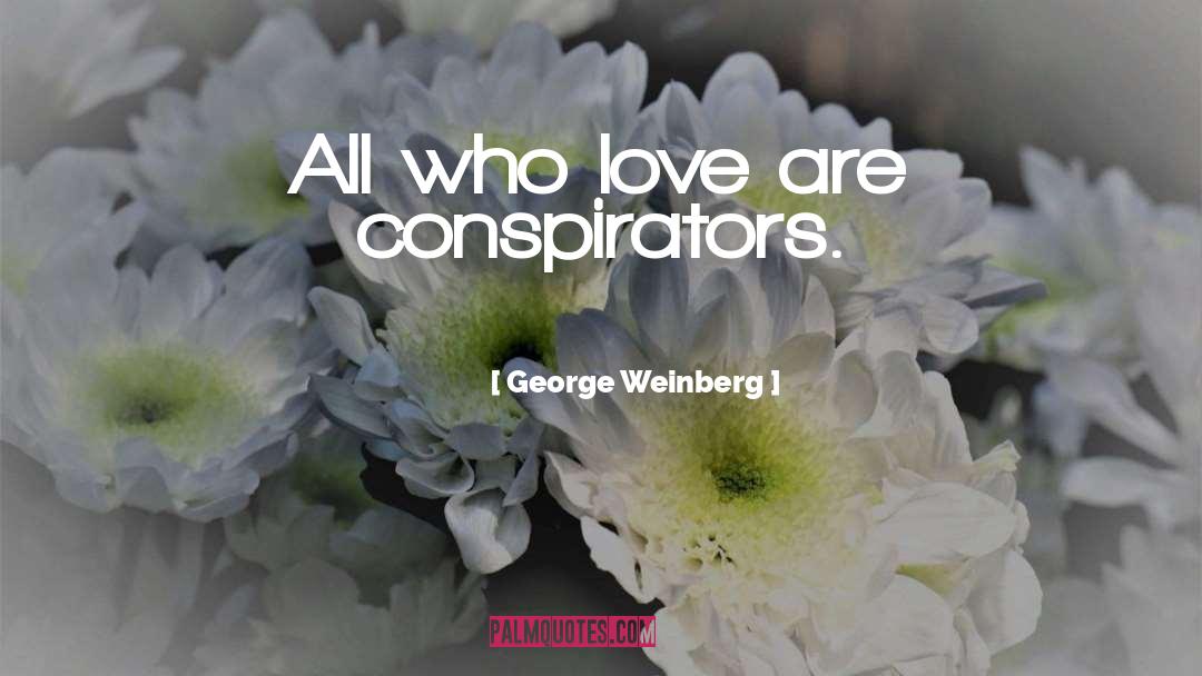 Damaged Love quotes by George Weinberg
