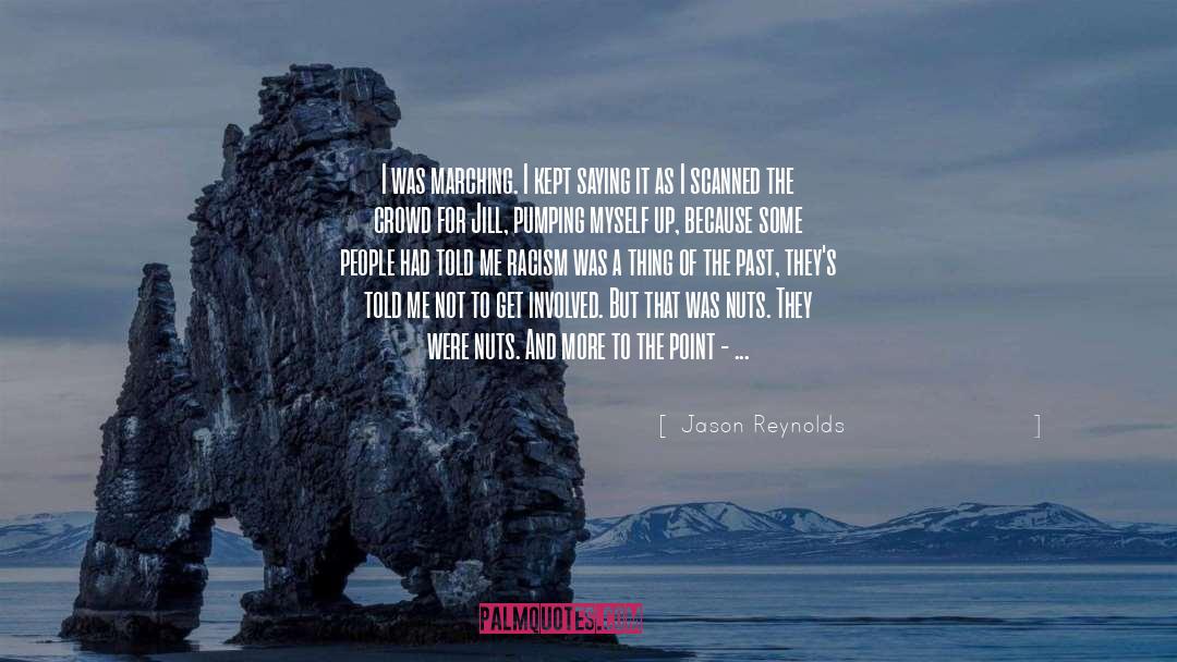 Damaged People quotes by Jason Reynolds