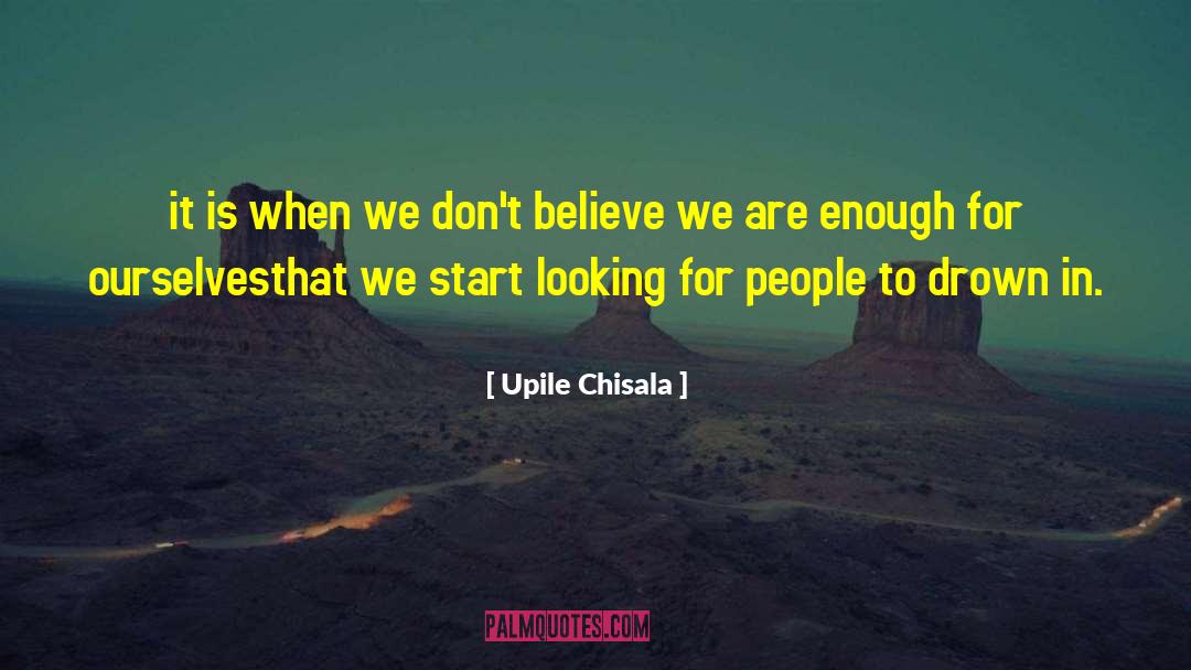 Damaged People quotes by Upile Chisala