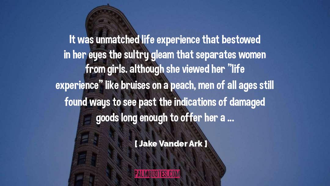 Damaged quotes by Jake Vander Ark