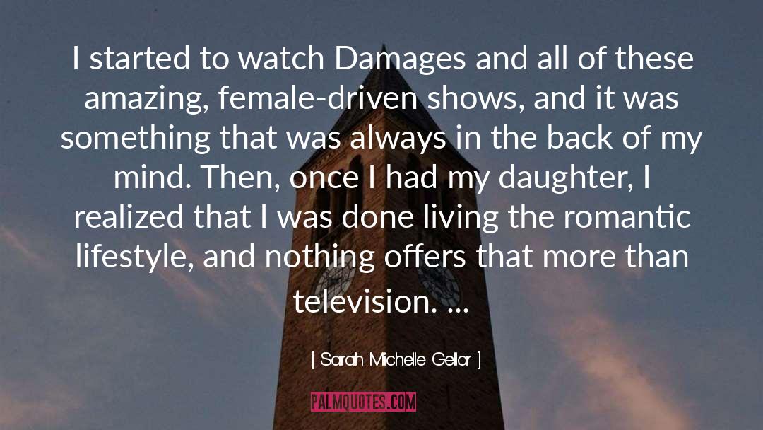 Damages quotes by Sarah Michelle Gellar