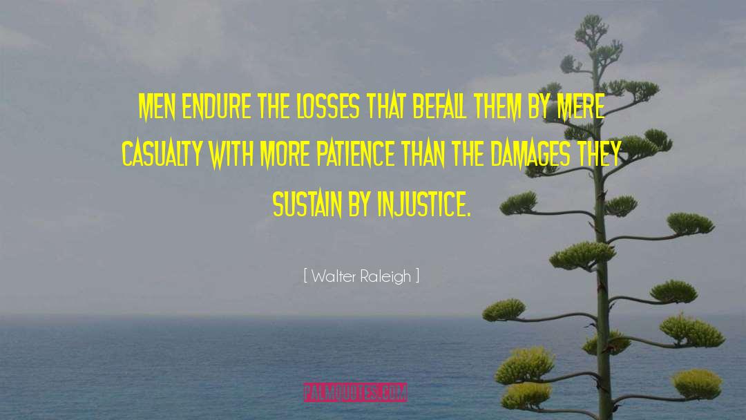 Damages quotes by Walter Raleigh
