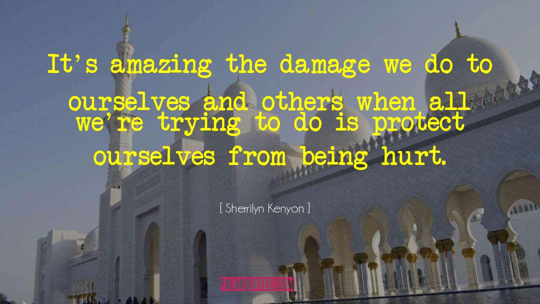 Damages quotes by Sherrilyn Kenyon