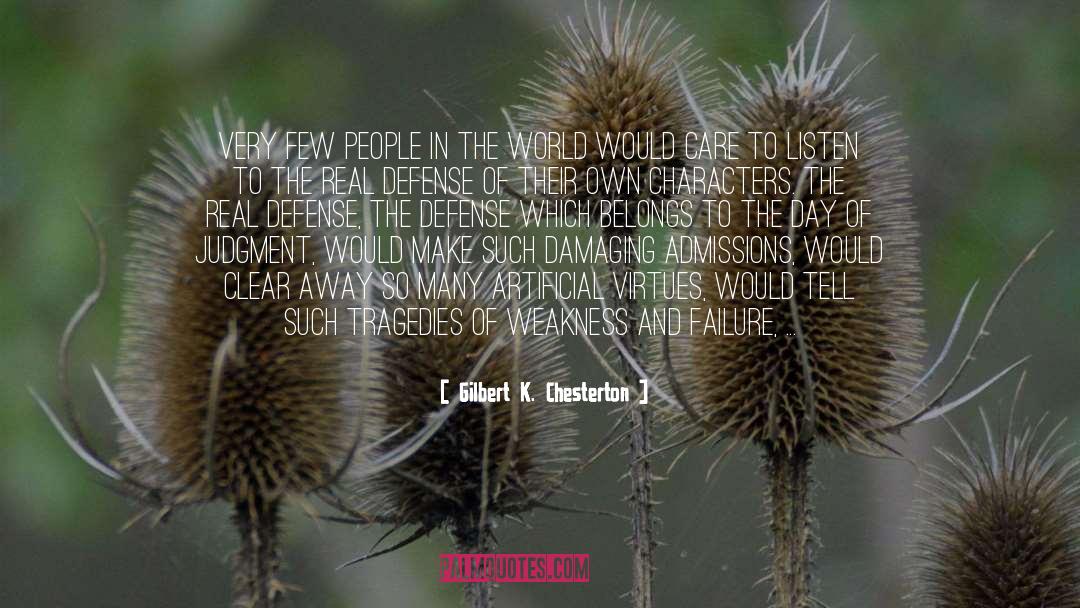 Damaging quotes by Gilbert K. Chesterton