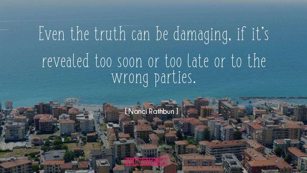 Damaging quotes by Nanci Rathbun