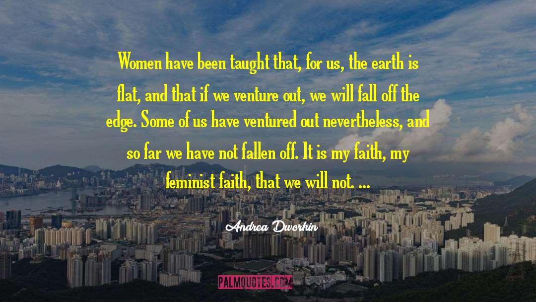 Damaly Andrea quotes by Andrea Dworkin