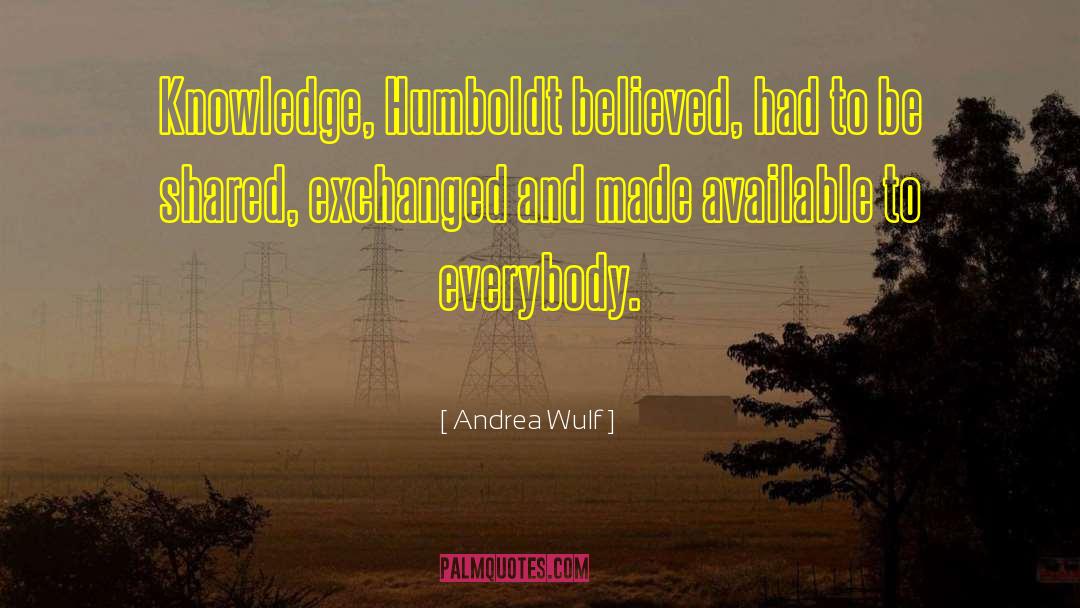 Damaly Andrea quotes by Andrea Wulf