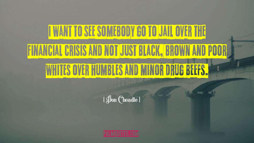 Damarion Brown quotes by Don Cheadle