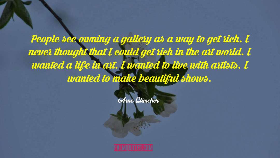Damascene Gallery quotes by Arne Glimcher