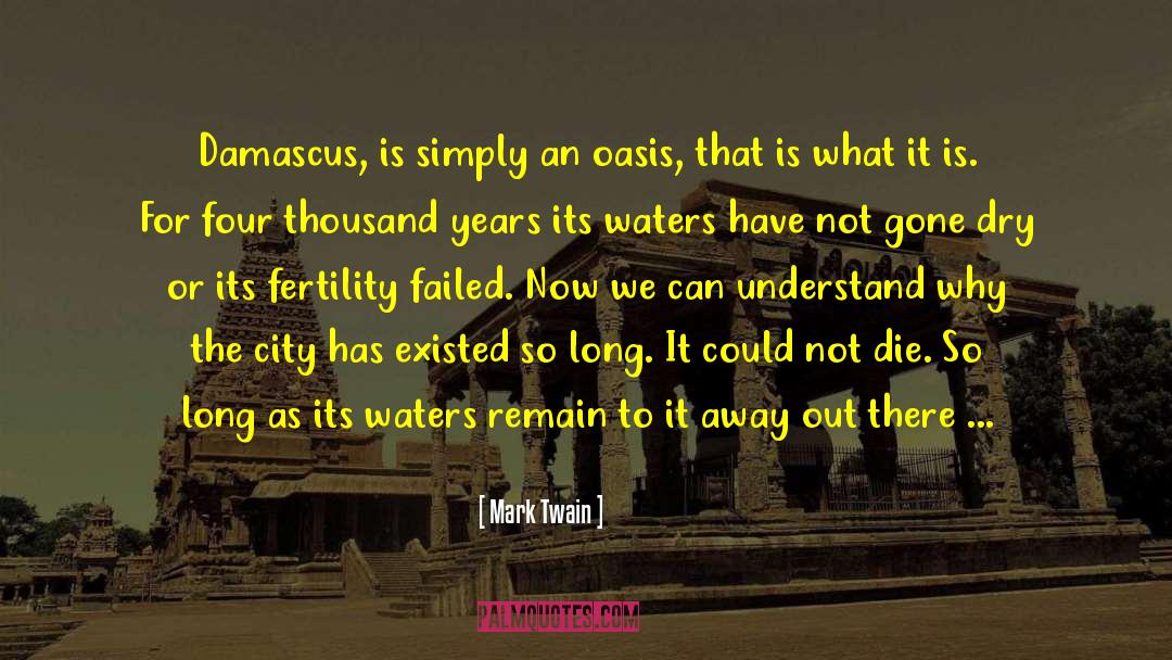 Damascus quotes by Mark Twain