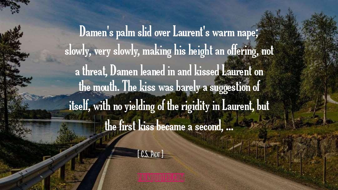 Damen quotes by C.S. Pacat