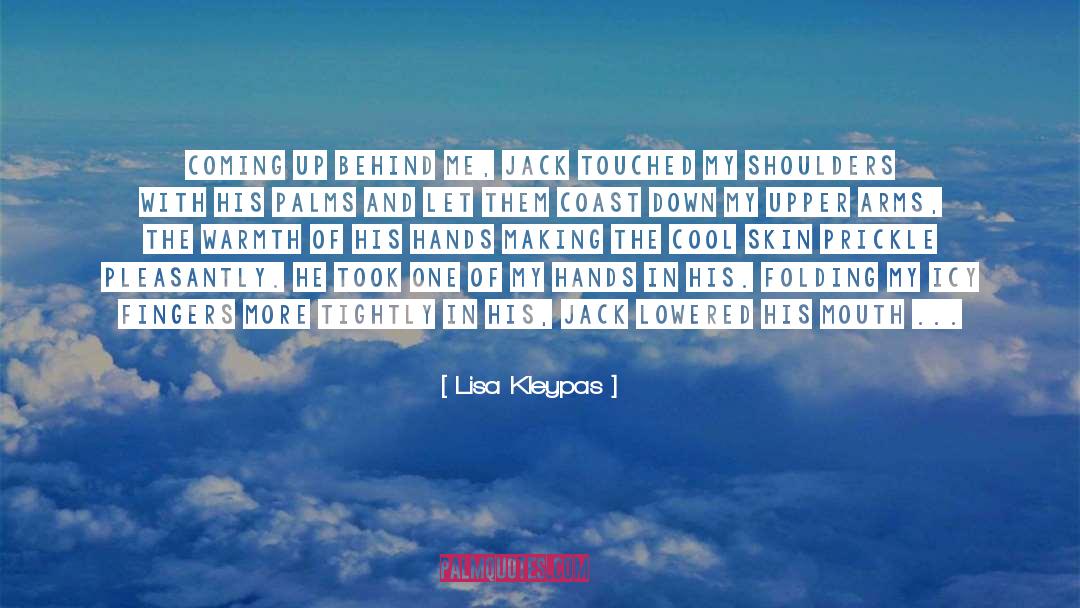 Damn Cool quotes by Lisa Kleypas