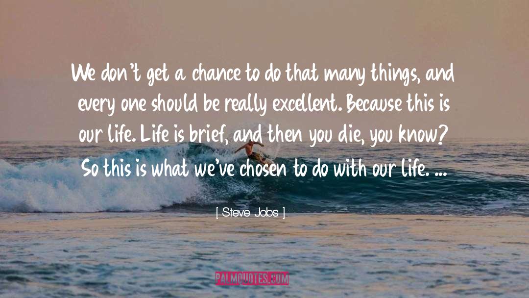 Damn Good quotes by Steve Jobs