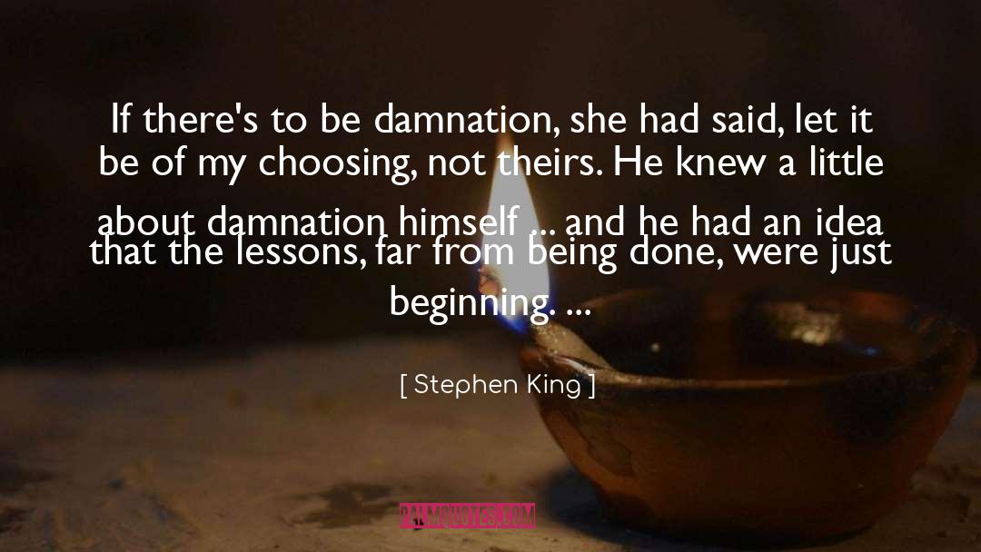 Damnation quotes by Stephen King