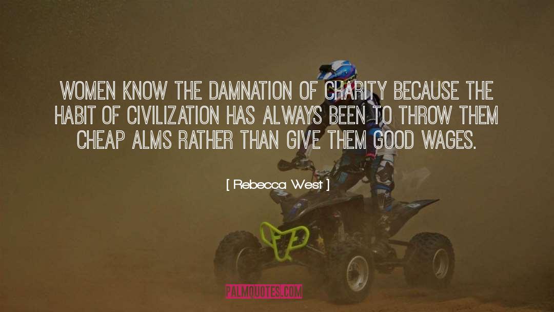 Damnation quotes by Rebecca West