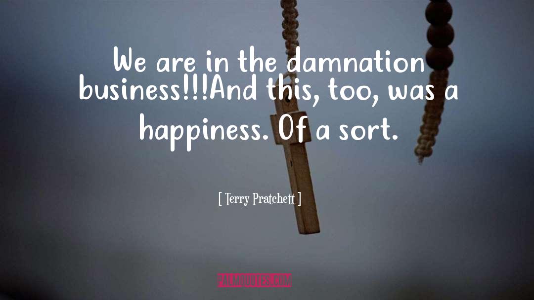 Damnation quotes by Terry Pratchett