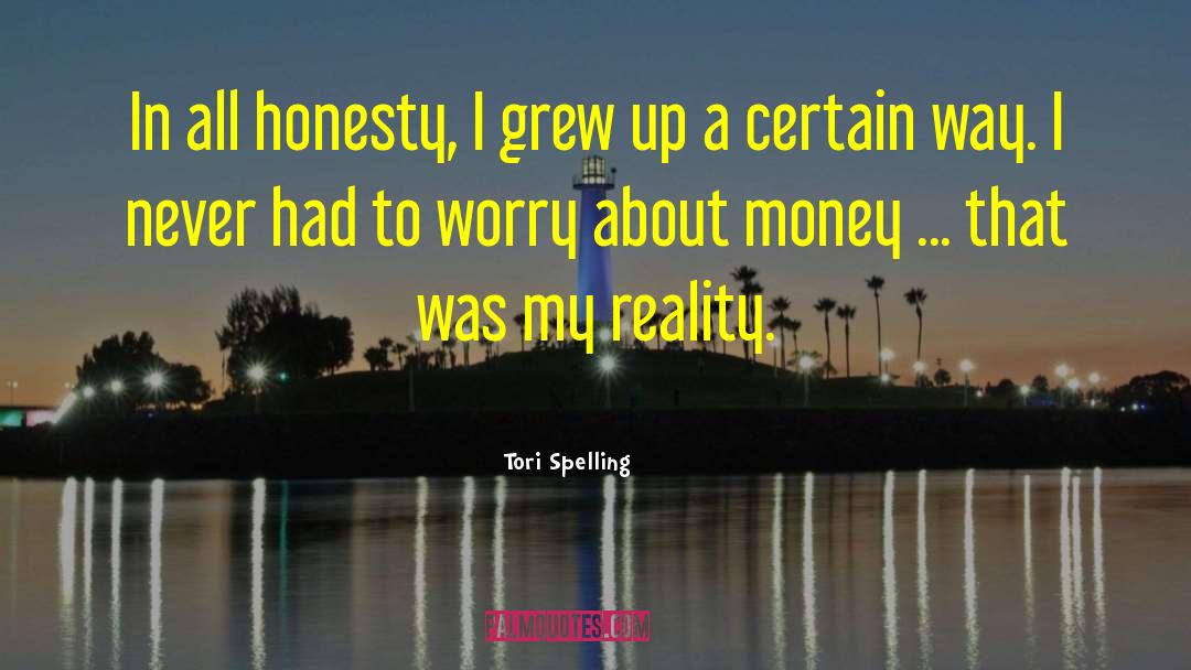 Damndest Spelling quotes by Tori Spelling