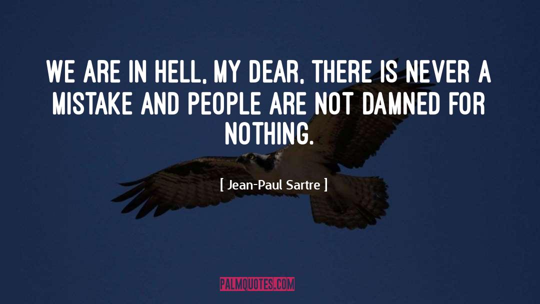 Damned quotes by Jean-Paul Sartre