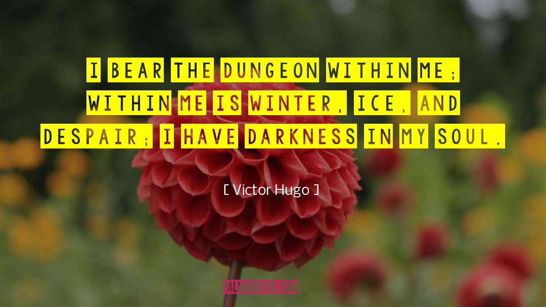 Damned Soul quotes by Victor Hugo