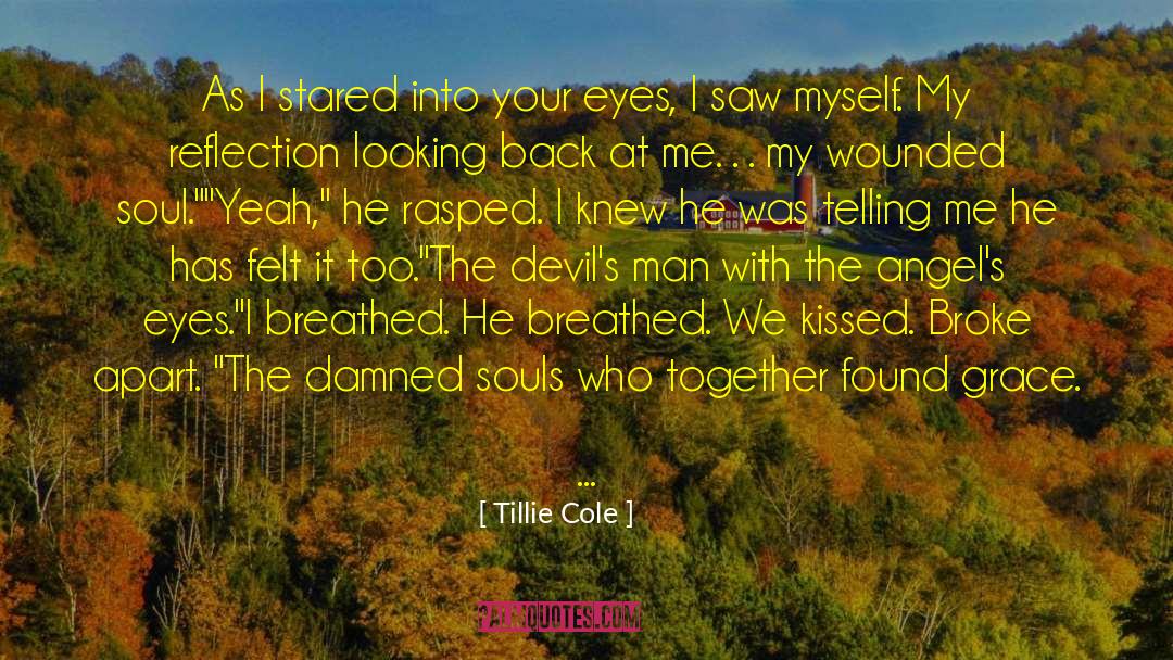 Damned Souls quotes by Tillie Cole