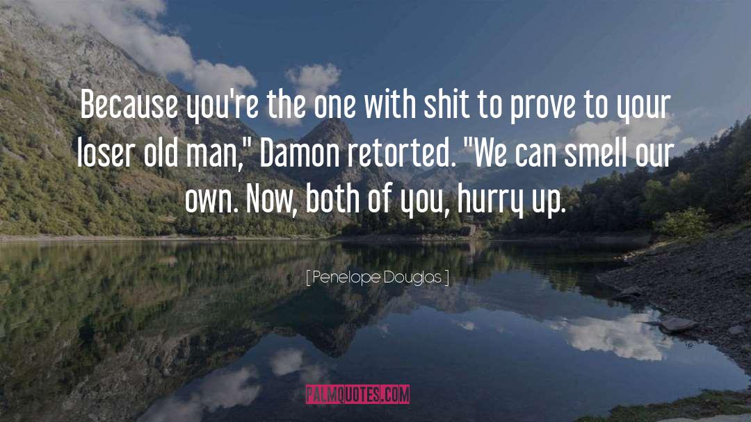 Damon quotes by Penelope Douglas