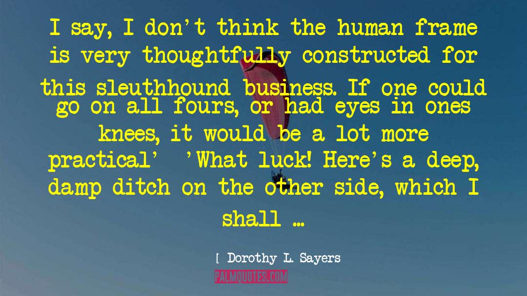 Damp quotes by Dorothy L. Sayers