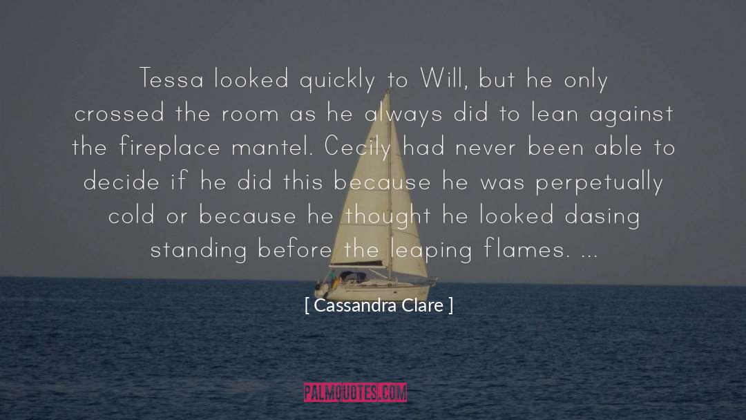 Dampers For Fireplaces quotes by Cassandra Clare