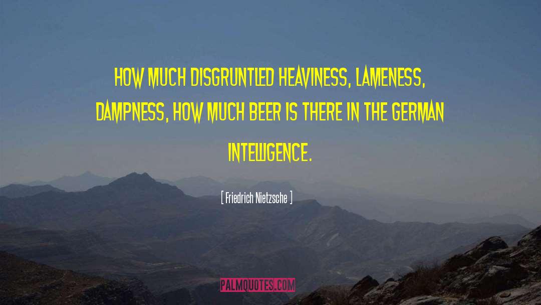 Dampness quotes by Friedrich Nietzsche