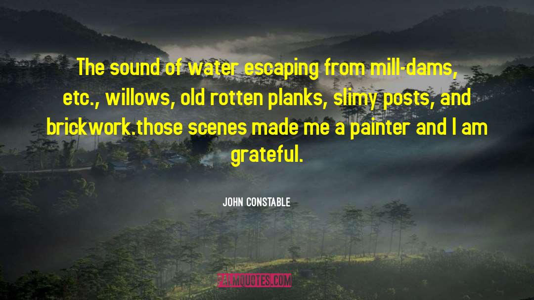 Dams quotes by John Constable